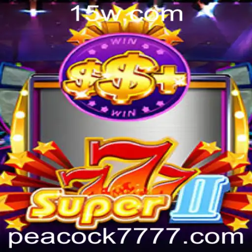 Explorando o Fascinante Mundo de Super777II: Uma Jornada Estratégica com Peacock777